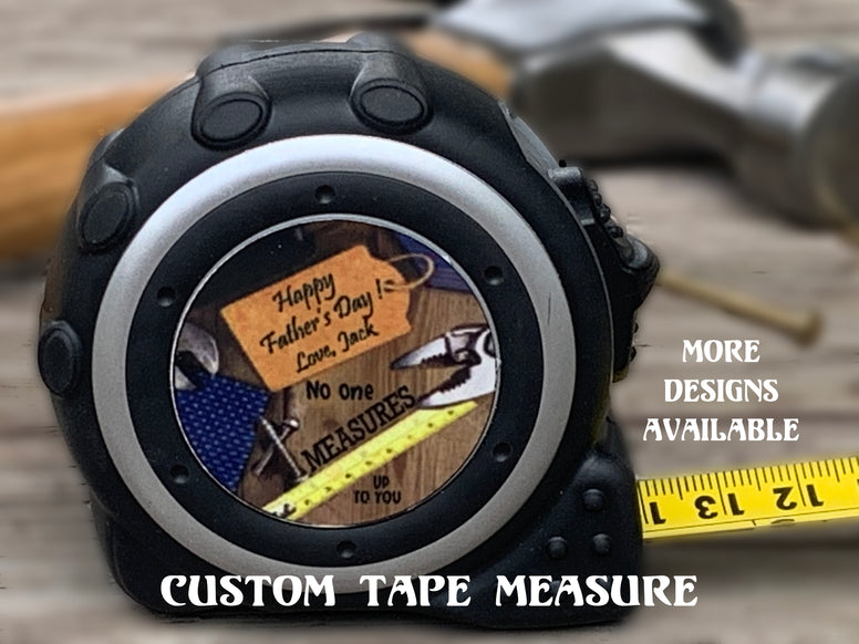 Tape Measure for Dad - Father's Day Gift